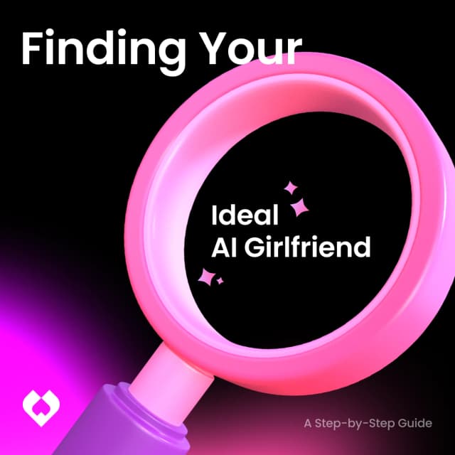 Finding Your Ideal AI Girlfriend | Golove