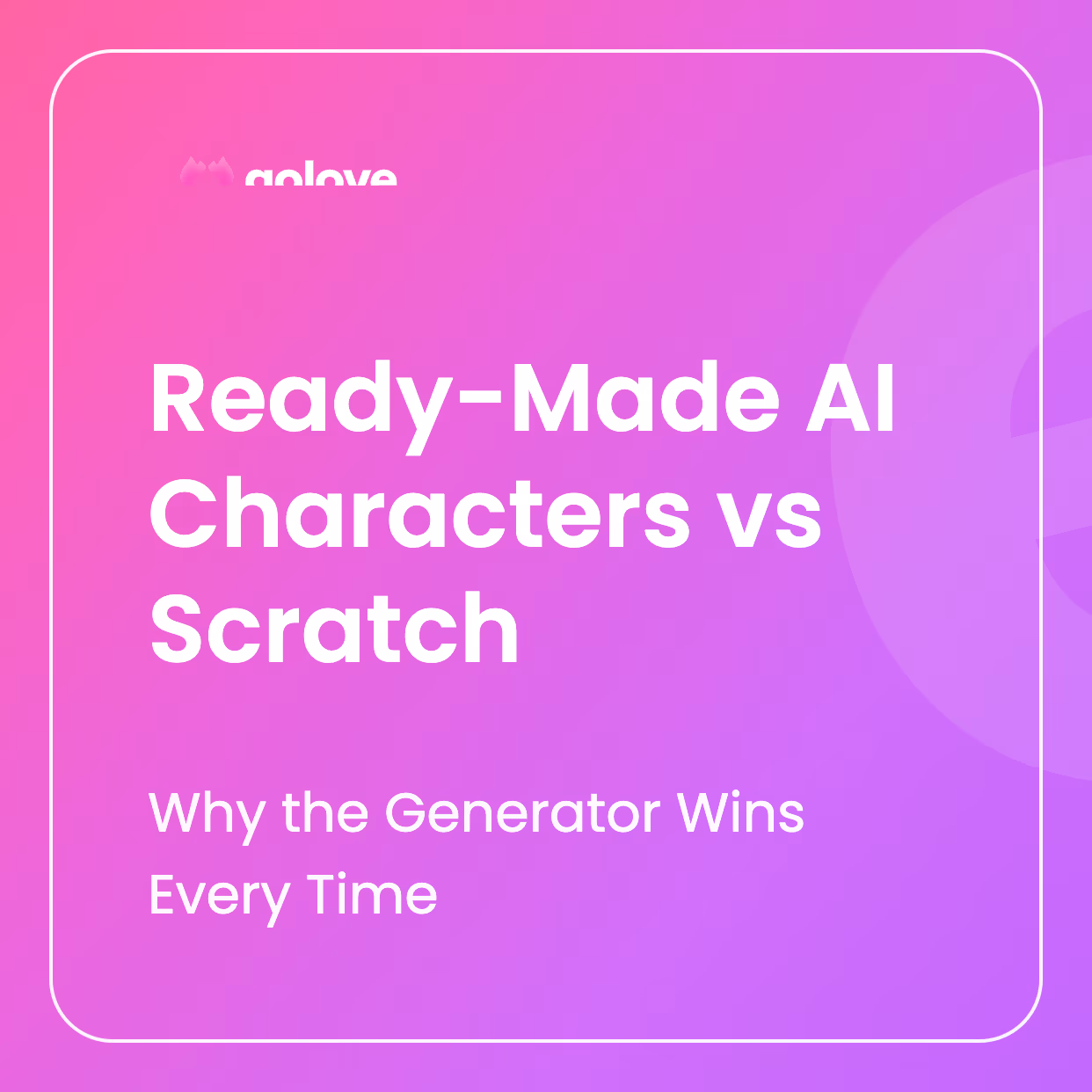 AI Character Generator with Ready-Made Characters — Why It Beats Describing from Scratch | Golove.AI